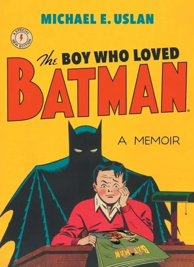 The Boy Who Loved Batman: A Memoir (2019) - Series 