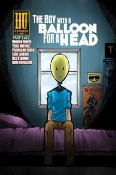 The Boy With A Balloon For A Head