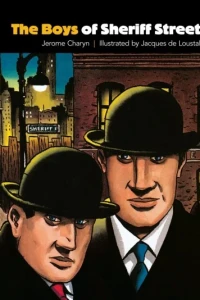 The Boys of Sheriff Street