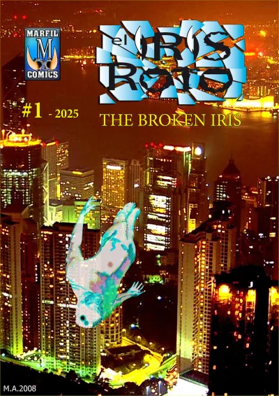 The Broken Iris - Series 