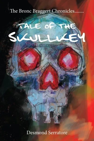 The Bronc Braggert Chronicles, Tale of the Skullkey: Ambushed! (2019) - Series 