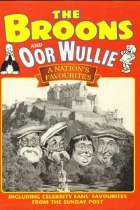 The Broons and Oor Wullie A Nation's Favourites 