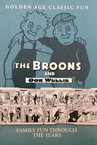 The Broons and Oor Wullie Golden Age Classic Fun