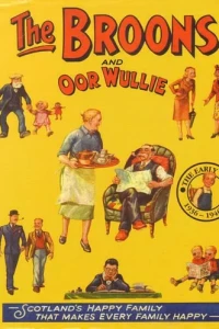 The Broons and Oor Wullie The Early Years 