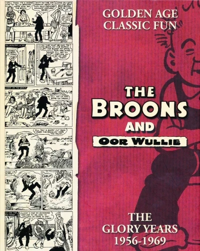 The Broons and Oor Wullie: The Glory Years: 1956 - 1969 (2015) - Series 