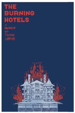 The Burning Hotels