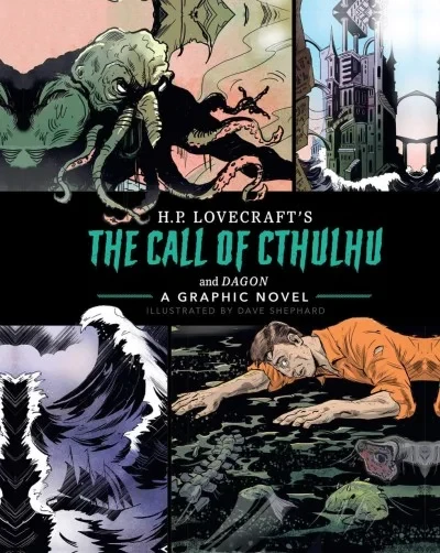 The Call of Cthulhu and Dagon: A Graphic Novel (2021) - Series 