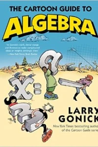 The Cartoon Guide to Algebra