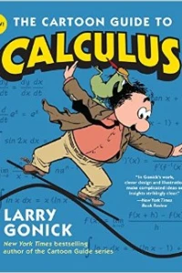 The Cartoon Guide to Calculus