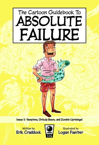 The Cartoon Guidebook to Absolute Failure (2013) - Series 