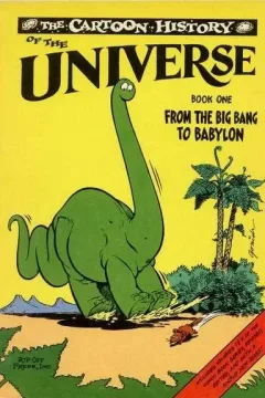 The Cartoon History of the Universe