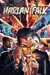 The Case Files of Harlan Falk