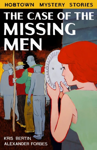 The Case of the Missing Men (Trade Paperback, 2017) - Series 