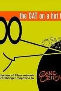 The Cat on a Hot Thin Groove