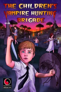 The Children's Vampire Hunting Brigade