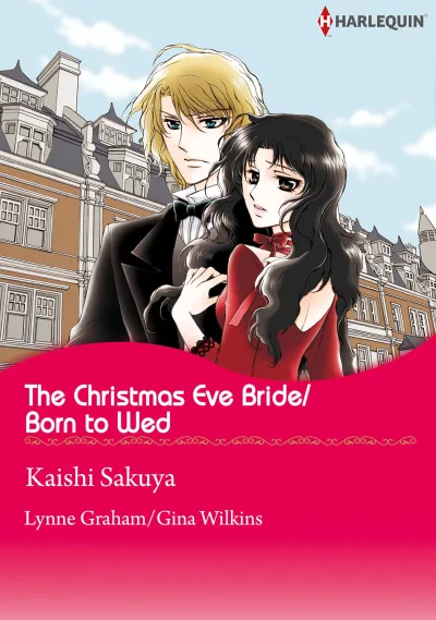 The Christmas Eve Bride/Born to Wed (2014) - Series 