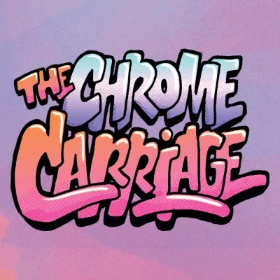 The Chrome Carriage (2021) - Series 