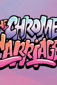 The Chrome Carriage