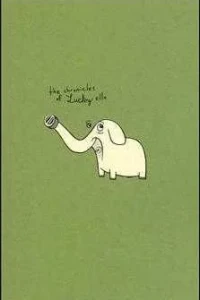The Chronicles of Lucky Ello