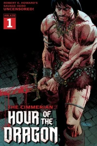 The Cimmerian: Hour of the Dragon