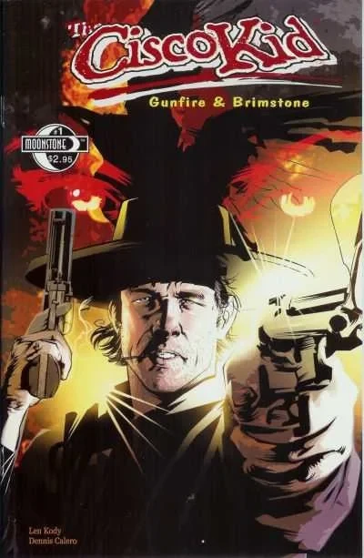 The Cisco Kid: Gunfire & Brimstone (2005) - Series 
