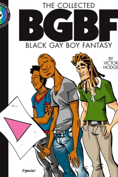 The Collected Gay Black Boy Fantasy