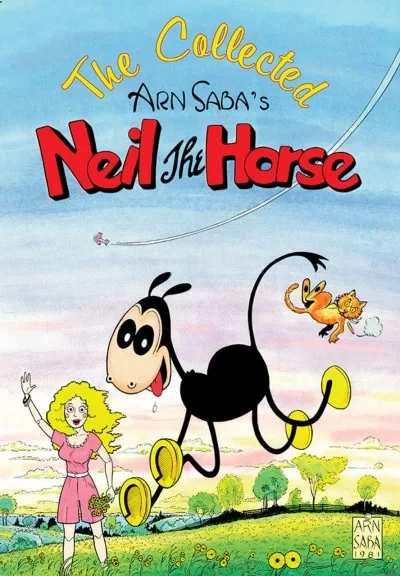 The Collected Neil the Horse (Trade Paperback, 2017) - Series 