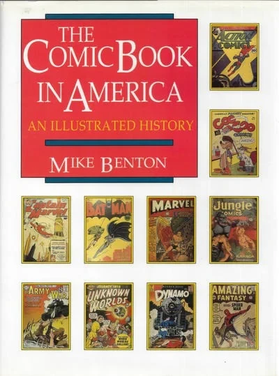 The Comic Book in America: An Illustrated History  (1989) - Series 