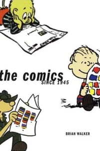 The Comics: Since 1945