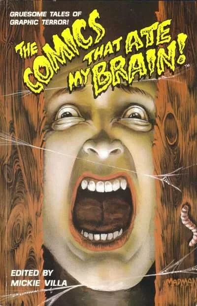 The Comics That Ate My Brain! (Trade Paperback, 1991) - Series 