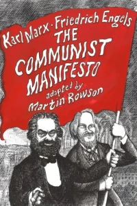 The Communist Manifesto: A Graphic Novel