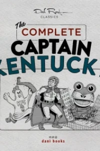 The Complete Captain Kentucky