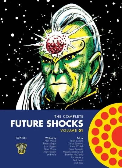 The Complete Future Shocks (Trade Paperback, 2018) - Series 