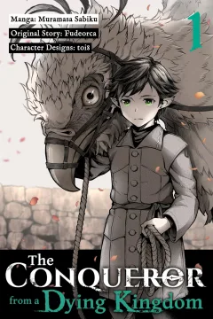 The Conqueror from a Dying Kingdom