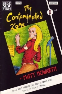 The Contaminated Zone