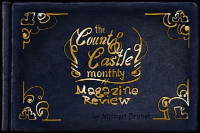 The Count & Castle Monthly: Magazine Review (2014) - Series 