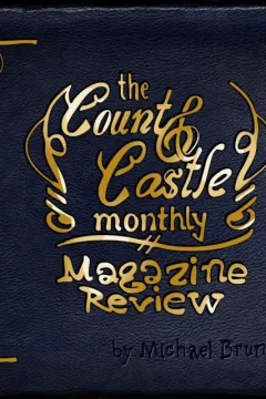 The Count & Castle Monthly: Magazine Review