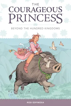 The Courageous Princess