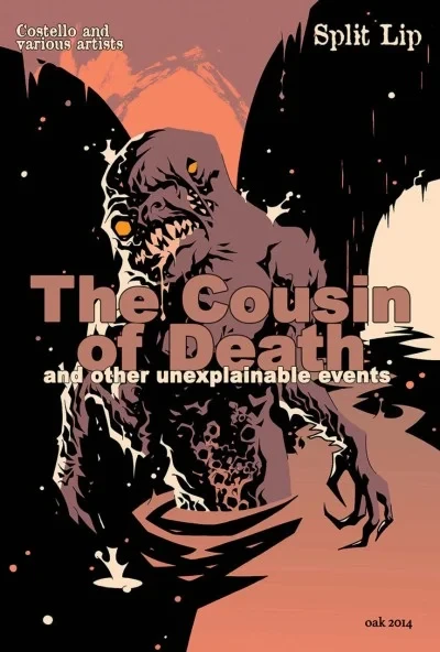 The Cousin of Death and Other Unexplainable Events (2015) - Series 