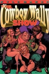 The Cowboy Wally Show
