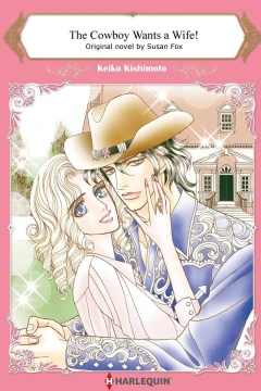 The Cowboy Wants a Wife!