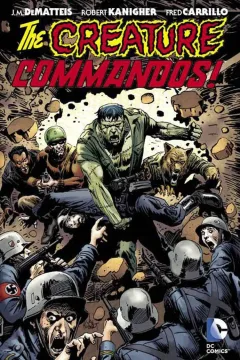 The Creature Commandos!