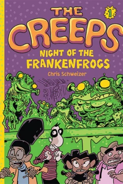 The Creeps: Night of the Frankenfrogs