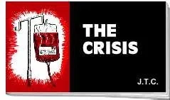 The Crisis (1985) - Series 