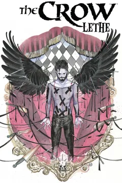 The Crow: Lethe