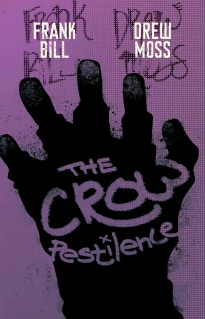 The Crow: Pestilence (2014) - Series 