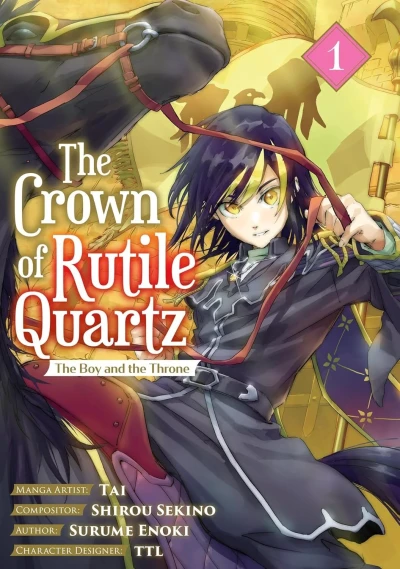 The Crown of Rutile Quartz (2025) - Series 