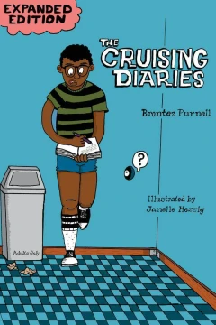 The Cruising Diaries: Expanded Edition
