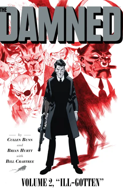 The Damned: Ill-Gotten (2018) - Series 