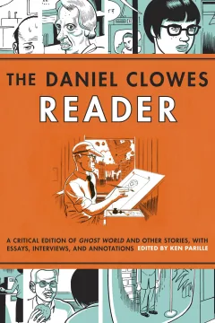 The Daniel Clowes Reader